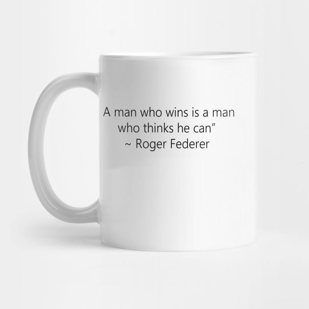 Roger Federer Quote by Serve Style